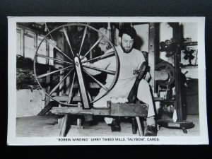 Wales Ceredigion TAYBONT TWEED MILLS Bobbin Winding - Old RP Postcard