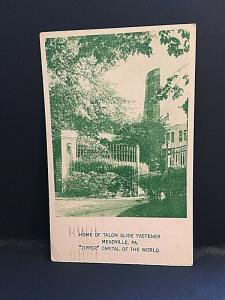 Postcard  1945 View of Home of Talon Slide Fastener inMeadville, PA.    U3