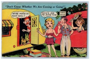 c1910's Trailer Camping Park Comic Humor We Are Coming Or Going Antique Postcard