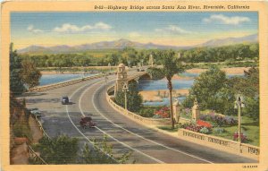 Linen Postcard; Highway Bridge across Santa Ana River, Riverside CA, Curt Teich