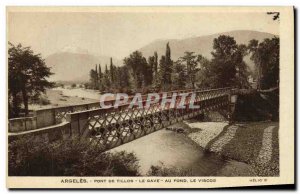 Old Postcard Argeles Tillos Bridge Gave at the base Viscos