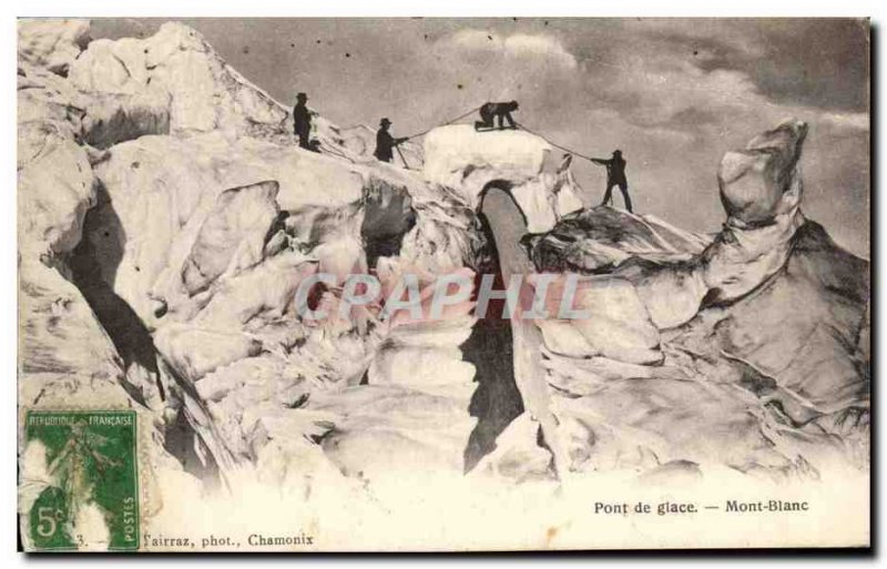 Postcard Old Bridge Ice Climbing Mont Blanc