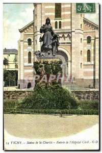 Vichy - Statue of Charity - Entree of & # 39Hopital Civil - Old Postcard