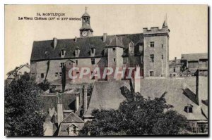 Old Postcard Montlucon Le Vieux Chateau