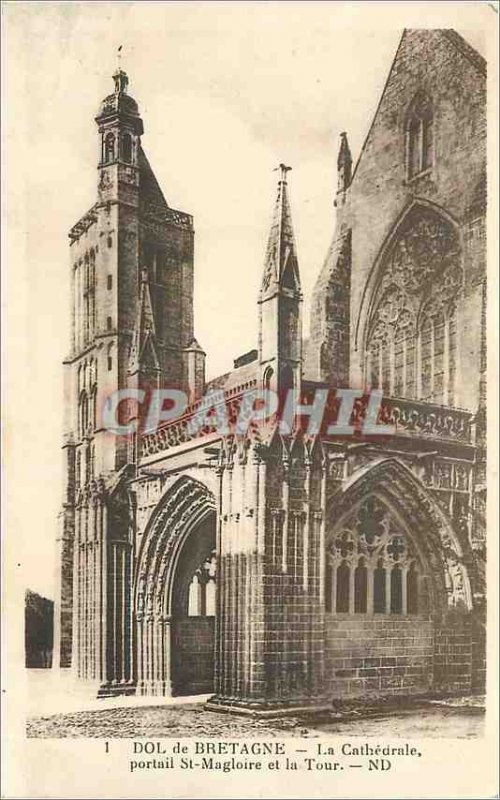 Old Postcard Dol de Bretagne La Cathedrale St Magloire Portal and the Tower