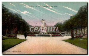 Old Postcard Creil (Oise) The Park and War Memorial