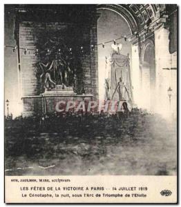Old Postcard Militaria Paris July 14, 1919 The Cenotaph night under the Arc d...