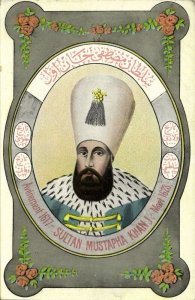 turkey, Sultan Mustapha Khan I (1617-1623) Max Fruchtermann Postcard 259