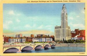 Ohio Columbus Municipal Buildings and Le Veque-Lincoln Tower Curteich