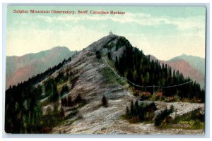 c1910 Sulphur Mountain Observatory Banff Canadian Rockies Canada Postcard