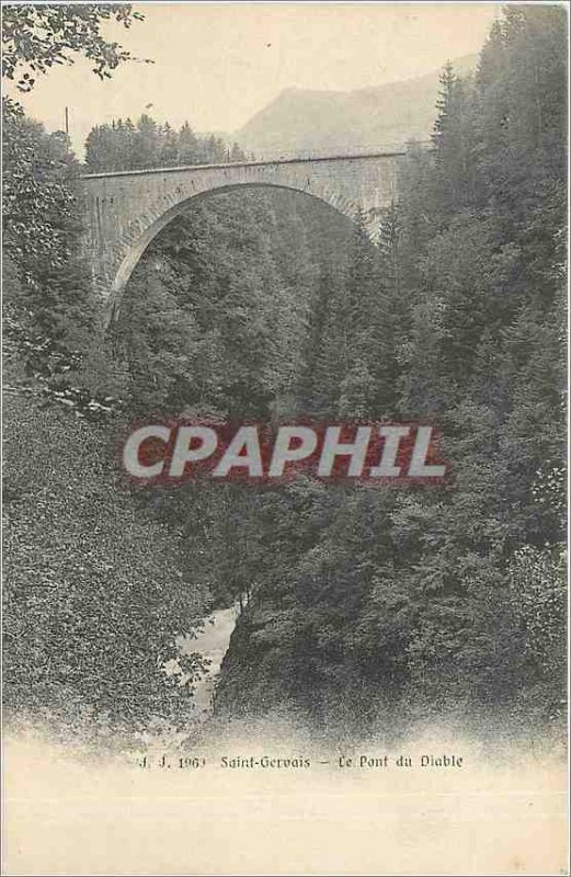 'Old Postcard Saint Gervais is the Devil''s Bridge'