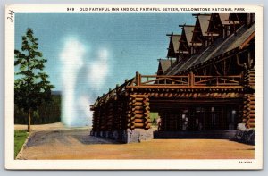 Yellowstone Park Wyoming~Old Faithful Inn & Geyser~Vintage Linen Postcard
