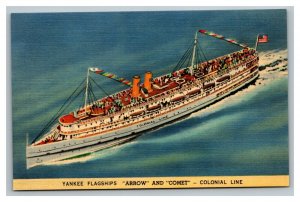 Vintage 1940's Postcard Yankee Flagships Arrow & Comet Colonial Line NY MA RI