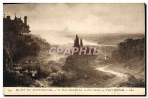 Old Postcard Musee Du Luxembourg Le Mont Saint Michel View of & # 39Avranches...