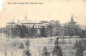 North Side of College Hall - Wellesley, Massachusetts MA
