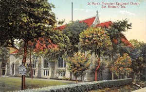St. Mark's Protestant Episcopal Church - San Antonio, Texas TX  