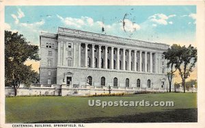 Centennial Building - Springfield, Illinois IL