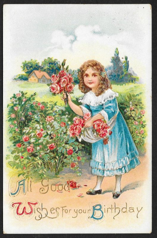 All Good Wishes For Your Birthday Pretty Girl & Flowers Used c1925