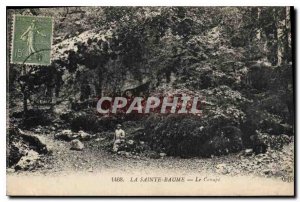 Old Postcard La Sainte Baume Le Canape