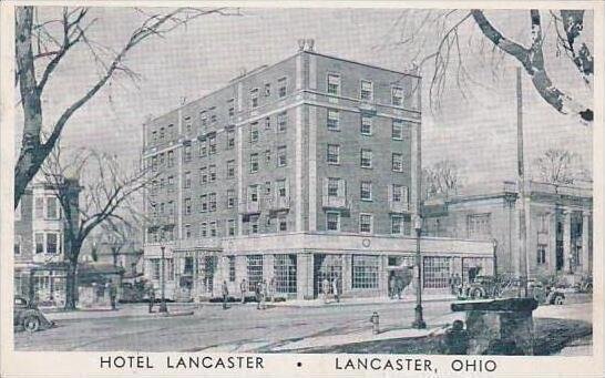 Ohio Lancaster Hotel Lancaster 1941 Albertype