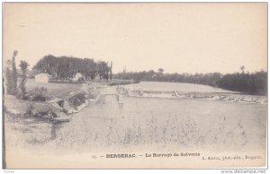 BERGERAC, Dordogne, France, 1900-1910's; Le Barrage De Salvette