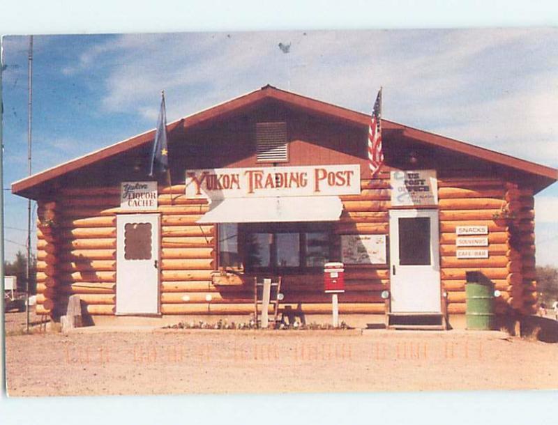 1990's YUKON TRADING STORE Town Of Circle - Nearest City Is Fairbanks AK hp1124