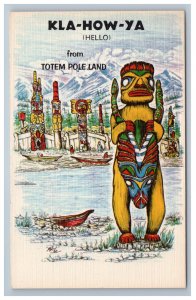Canada Kla-How-Ya Hello From Totem Pole Land British Columbia Postcard