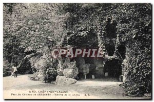 Old Postcard Cave Caves Crepy en Valois Geresmes castle Park The entrance to ...