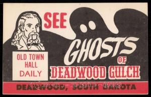 See Ghosts of Deadwood Gulch