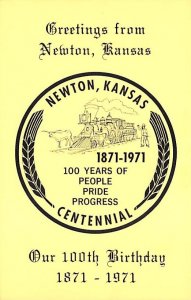 Greetings from Newton Kansas Our hundredth birthday Newton Kansas  