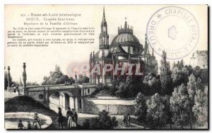 Old Postcard History Dreux Eure et Loir Chapelle Saint Louis Supelture Family...