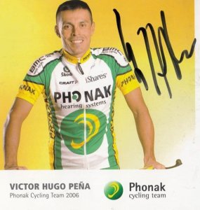 Victor Hugo Pena Columbia Cycling Cyclist Champion Phonak Team Hand Signed Photo