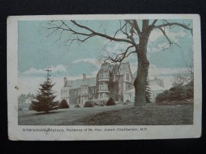 Birmingham HIGHBURY Residence of Rt. Hon. Joseph Chamberlain M.P. c1906 Postcard