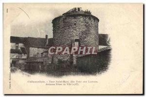 Postcard Old Prison Chateauvillain Tour Saint Marc said the Reivers Tour Anci...