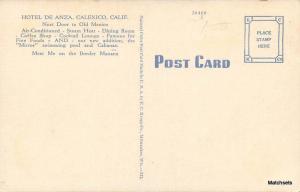 CALEXICO, CALIFORNIA Hotel De Anza Imperial Valley E.C. KROPP CO postcard 4821