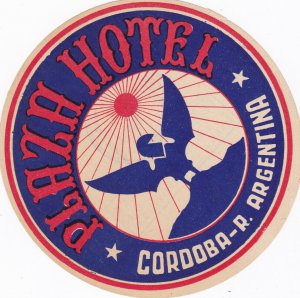 Argentina Cordoba Plaza Hotel Vintage Luggage Label sk2653