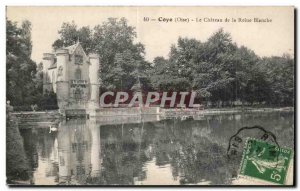 Old Postcard Coye (Oise) Chateau of the White Queen