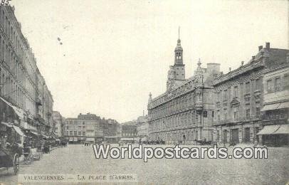 La Place D'Armes Valenciennes, Belgium 1916 