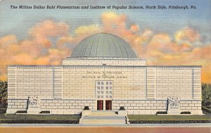 Million Dollar Buhl Planetarium and Institute North Side - Pittsburgh, Pennsy...