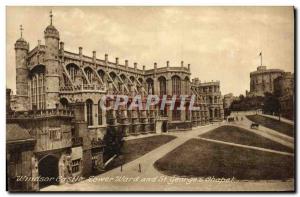 Postcard Old Windsor Castle Lower Ward and St George & # 39s chapel