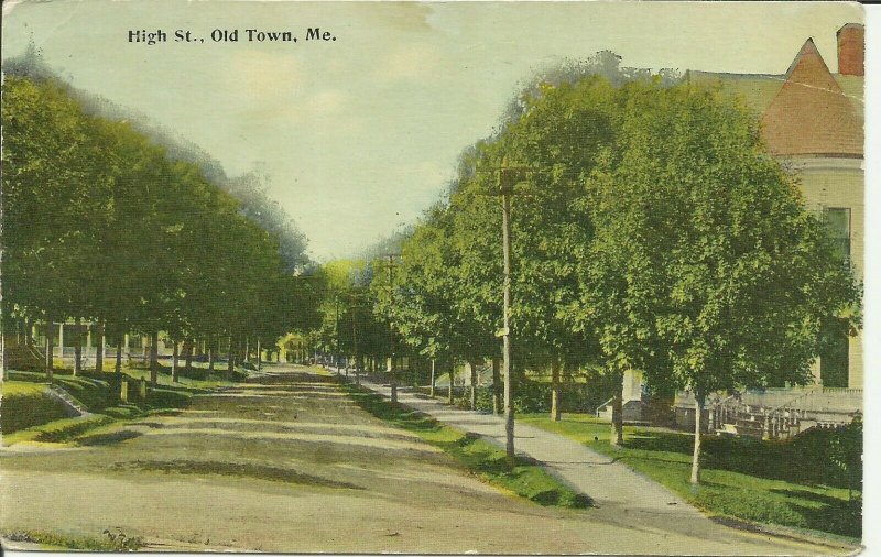 High St., Old Town, Me.