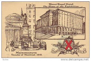 Mount Royal Hotel, The Home of the exhibition, Maisonneuve, Founder of Montre...