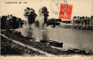 CPA Creil - Pont de Creil - Explosion par le Genei - 1914 (1032282)