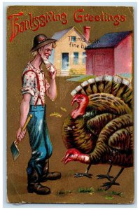 1908 Thanksgiving Greetings Man With Ax Turkey Embossed Paterson NJ Postcard