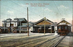 Oakland California CA Key Route Ferry Terminal Trolley Streetcar c1910 Postcard