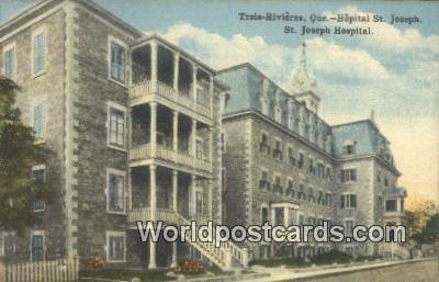 Trois Rivieres, Hopital St Joseph, St Joseph Hospital Quebec Canada Writing O...