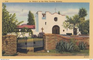 TUCSON, Arizona, 1930-40s; St. Phillip's in the hills