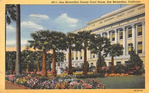 San Bernardino County Court House San Bernardino, California USA