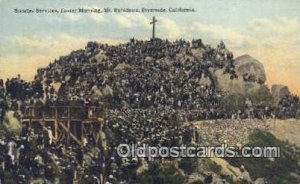 Riverside CA, USA Sunrise Services, Easter morning, Mt. Rubidoux Religious Un...