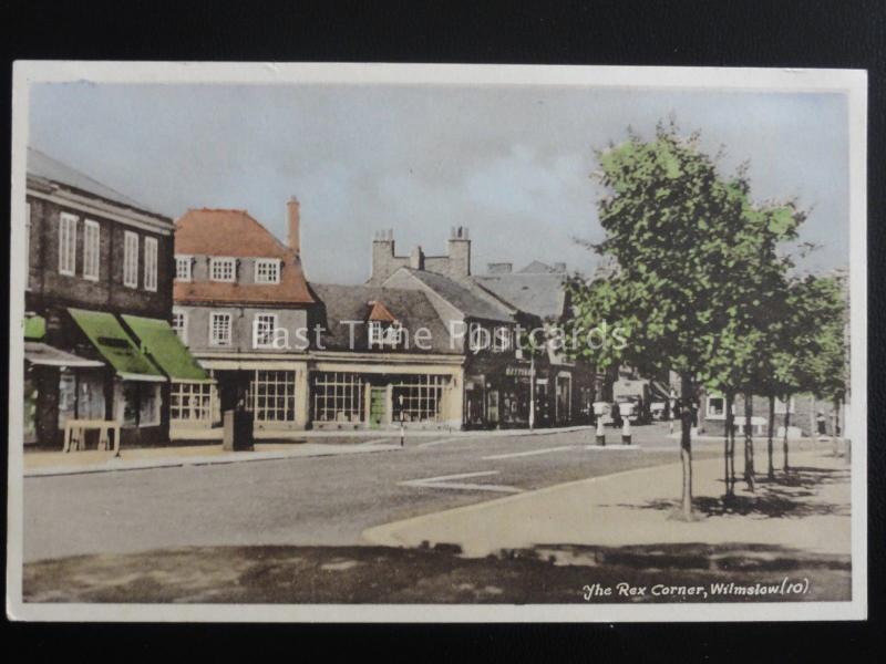 Cheshire WILMSLOW The Rex Corner - Old Postcard by National Series 10